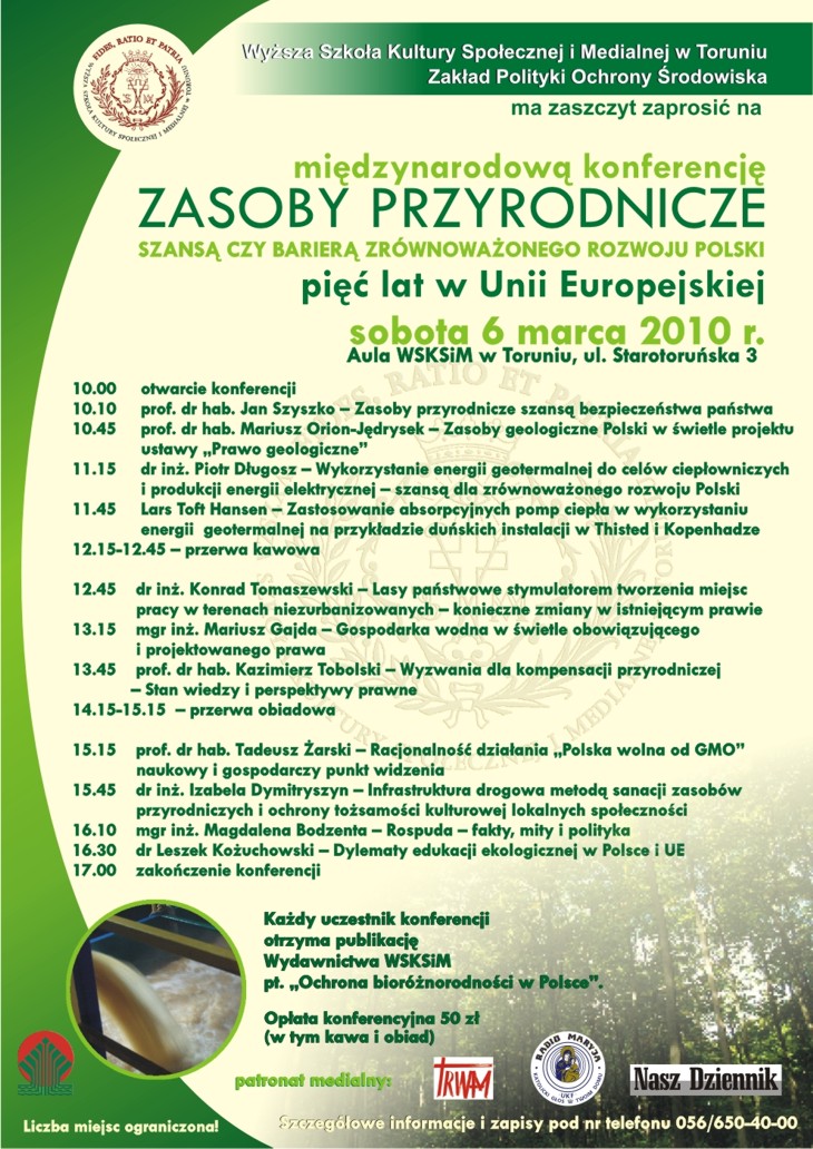 Miedzynarodowa Konferencja Zasoby Przyrodnicze - Szansą czy barierą zrównoważnonego rozwoju Polski