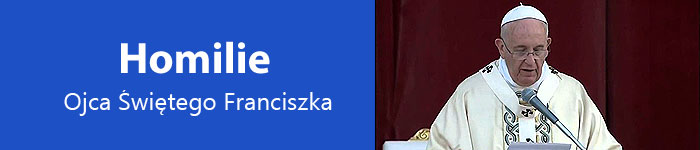 homilia-ojca-swietego-franciszka