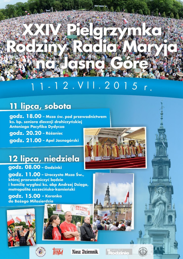 XXIV Pielgrzymka Rodziny Radia Maryja na Jasną Górę - PLAKAT